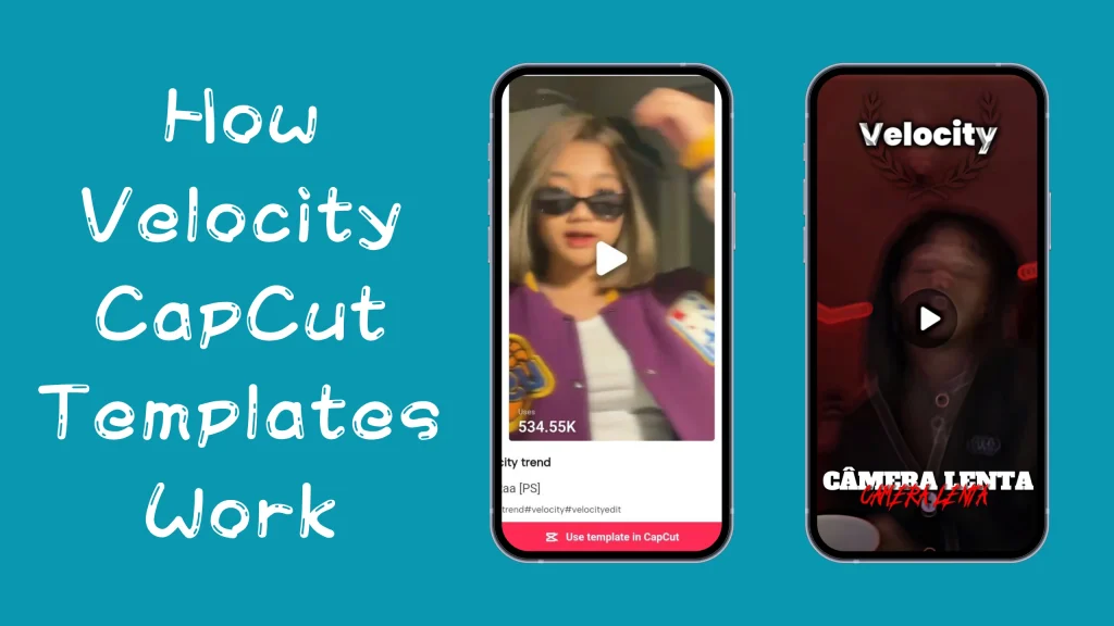 Velocity CapCut Templates
